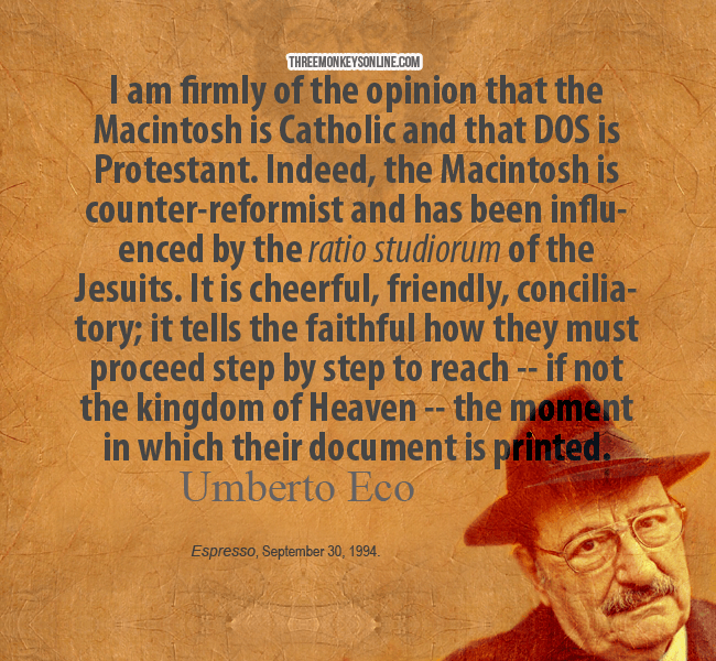 Umberto Eco - The Holy War, Mac (Catholic) vs DOS (Protestant